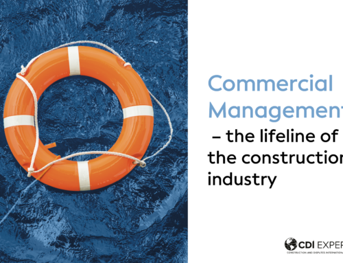 Commercial Management – the lifeline of the construction industry