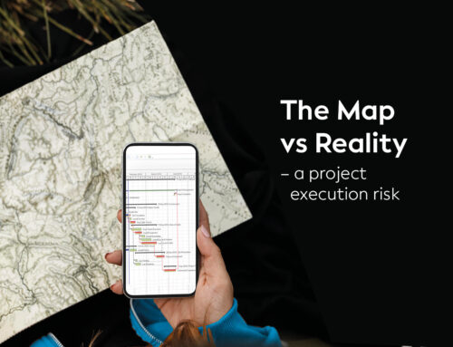 The Map versus Reality – a project execution risk